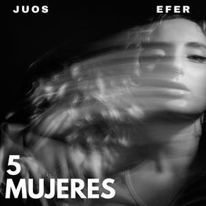 5 Mujeres (Explicit)