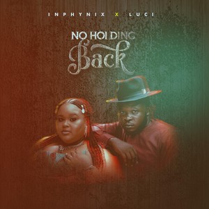 No Holding Back (feat. Luci) (Explicit)