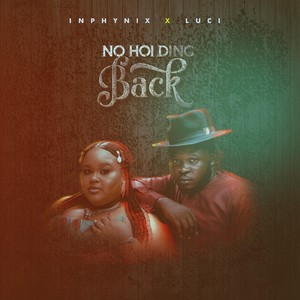 No Holding Back(feat. Luci) (Explicit)