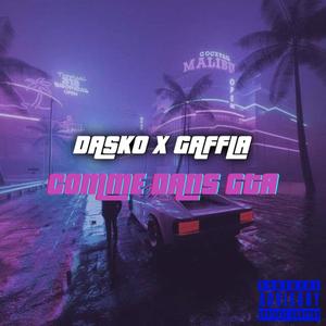Comme dans GTA(feat. Lagaff) (Explicit)