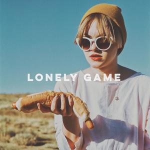 Lonely Game (Explicit)