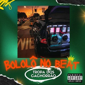 Tropa Dos Cachorrão (Explicit)