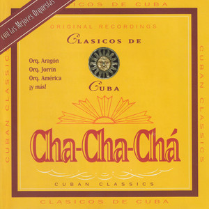 Cha-Cha-Chá: Classicos de Cuba