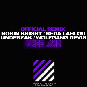 Free Me (Underzak Remix)
