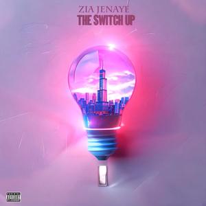 The Switch Up (Explicit)