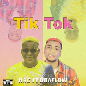 Tiktok (feat. Obaflow) [Explicit]