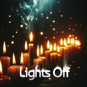 Lights Off (Explicit)