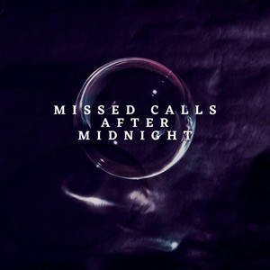 Missed Calls After Midnight