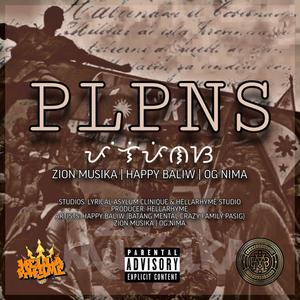 PLPNS (feat. Happy Baliw & OG Nima) (Explicit)