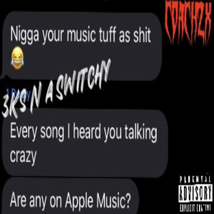 3 Ks n a Switchy (Explicit)