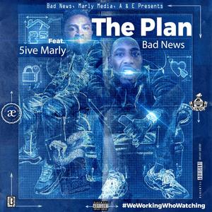 The Plan (Explicit)