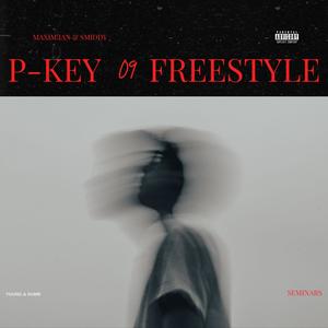 P-Key 09 (Freestyle) [Explicit]