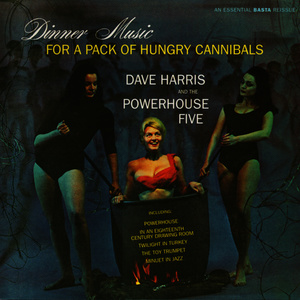 Dinner Music for a Pack of Hungry Cannibals