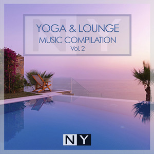 Yoga & Lounge Music Compilation Vol.2