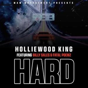 Hard (feat. Billy Sales & Fatal Poemz) [Explicit]