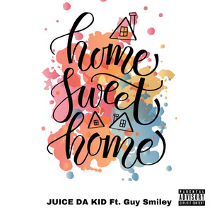 Home Sweet Home (Explicit)