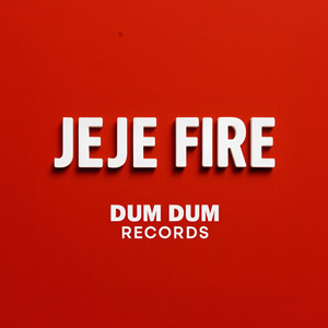 Jeje Fire (Funko Extended Mix)