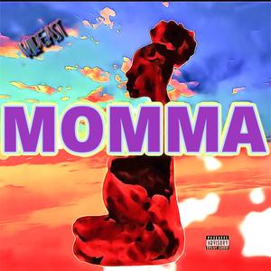 Momma (Explicit)