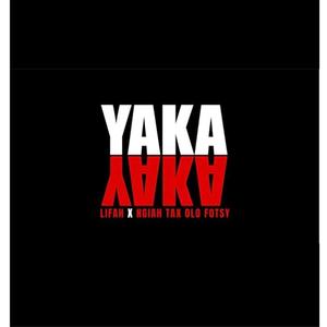 Yaka Yaka (feat. Ngiah Tax Olo Fotsy)