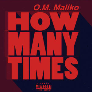 How Many Times (Explicit)