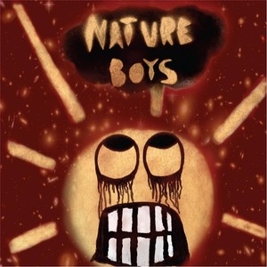 Nature Boys (Explicit)