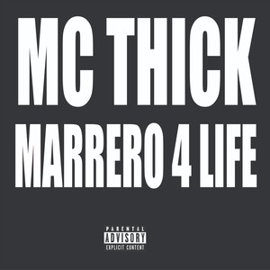 Marrero 4 Life (Explicit)