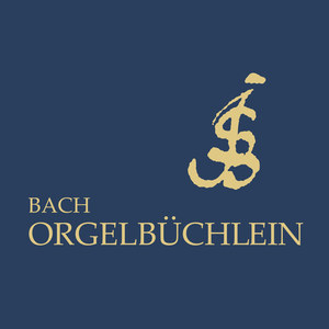 Concordia Publishing House Presents Johann Sebastian Bach: Orgelbüchlein