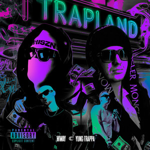 Trapland (Explicit)