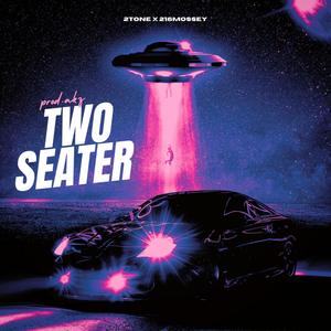 Two Seater (feat. 216mossey) (Explicit)