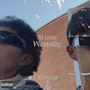 Al estilo Westside (feat. J.I.B) [Explicit]