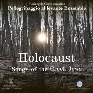 Holocaust Songs of the Greek Jews