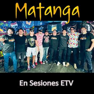 MATANGA En Sesiones ETV (Explicit)