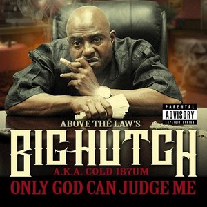 Only God Can Judge Me