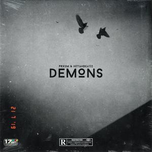 DEMONS (feat. HittahBeatz) (Explicit)
