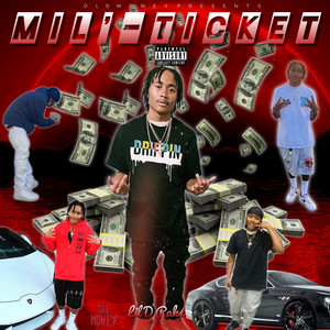 Mil'-ticket (Explicit)