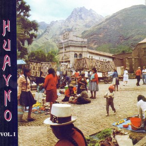 Huayno, Vol. 1