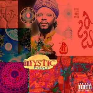 Mystic Force (Explicit)