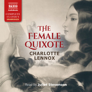 LENNOX, C.: Female Quixote (The) [Unabridged]