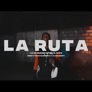 LA RUTA (feat. LA CRI) (Explicit)