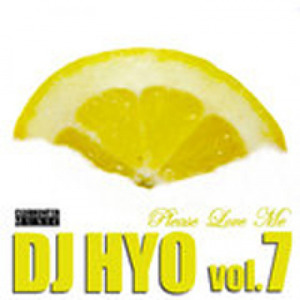 DJ Hyo Vol.7 - 책임져