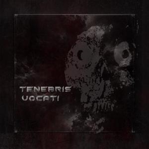 TENEBR|S VOCAT|