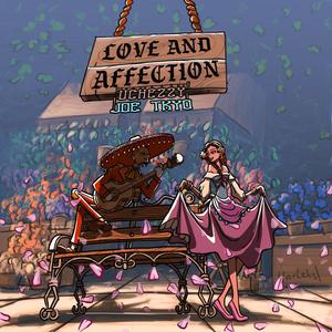 Love And Affection (feat. Joe Tkyo)