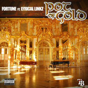 Pot of Gold (Explicit)