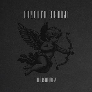 Cupido Mi Enemigo