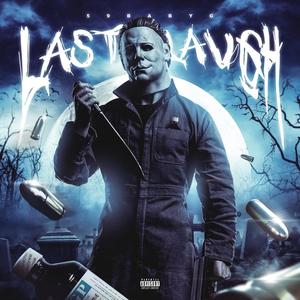 LAST LAUGH (Explicit)