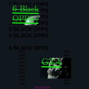 6 Black Opps/GTA (Explicit)