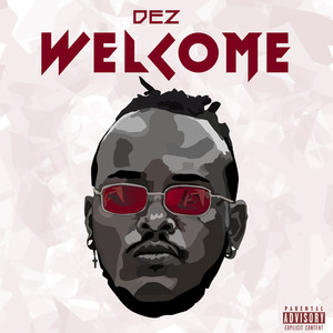 WELCOME (Explicit)
