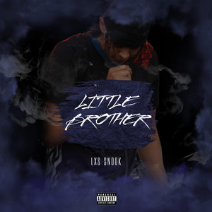 Little Brother (Explicit)