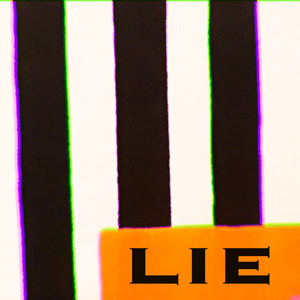 Lie (Explicit)