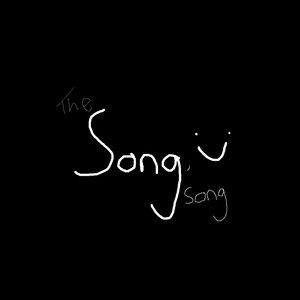 The Song, Song (Explicit)